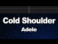 Karaoke♬ Cold Shoulder - Adele 【No Guide Melody】 Instrumental