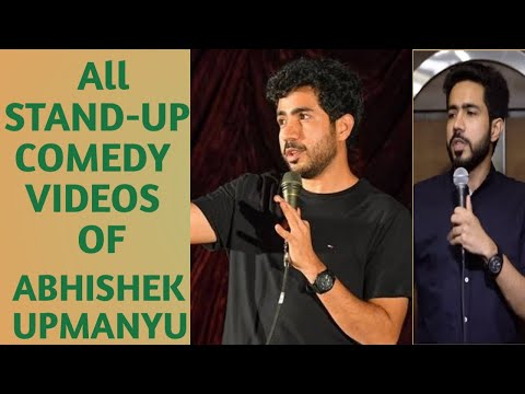 Abhishek Upmanyu All Stand-up Comedy Videos#BestComedyVideos