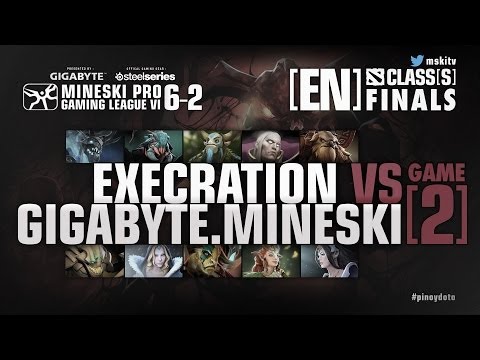 MPGL PH | DOTA2 6-2 CLASS S | Finals | GIGABYTE.MINESKI vs EXECRATION [G2]