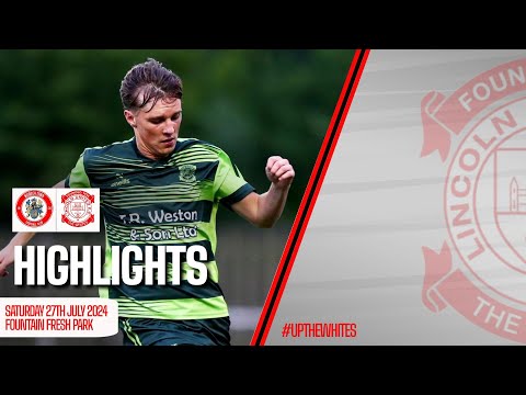 Highlights- Wisbech Town FC v Lincoln United-27th July 2024