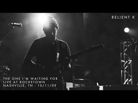 Relient K - The One I’m Waiting For (Live at Rocketown, Nashville, TN - 10/11/09) [Audio Video]