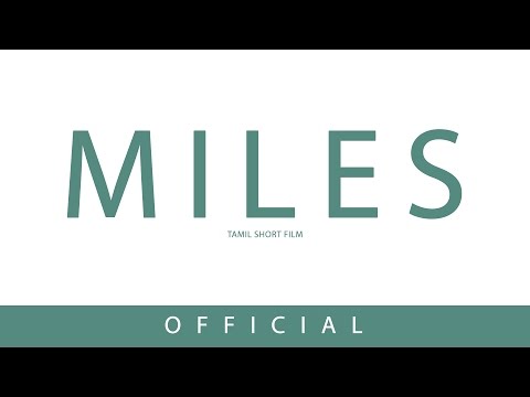 Sathish Miles-Tamil short film