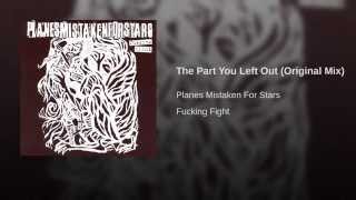 The Part You Left Out (Original Mix)