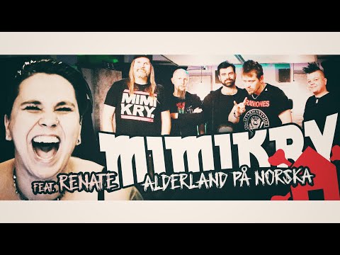 Mimikry feat. Renate – Alderland