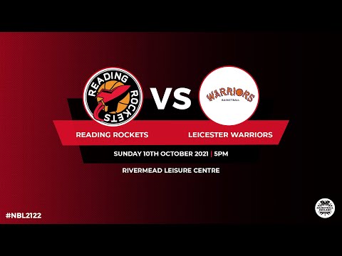 NBL1_Reading Rockets v Leicester Warriors - 10.10.21