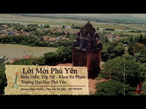 Thể hiện bởi Tốp ca nữ - Trường ĐH Phú Yên