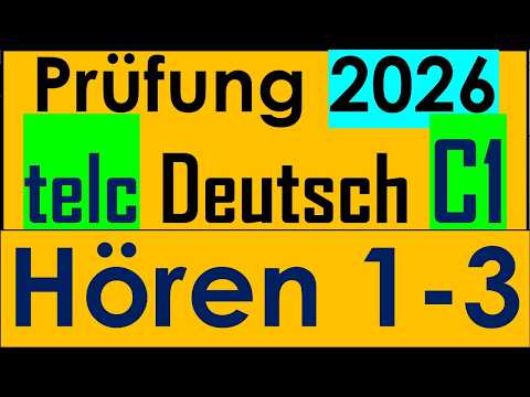 telc C1 | telc Prüfung Deutsch C1 | Hören 1-3 mit Lösung