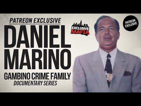 PATREON EXCLUSIVE: Daniel Marino - Gambino Crime Family - Documentary Series #organizedcrime