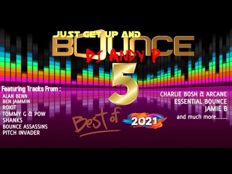 Just Get Up And Bounce - Vol.5 - The Best Of 2021