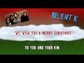 Relient K - We Wish You A Merry Christmas (Punk ...