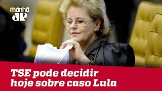 TSE pode decidir nesta sexta-feira (31) sobre caso Lula