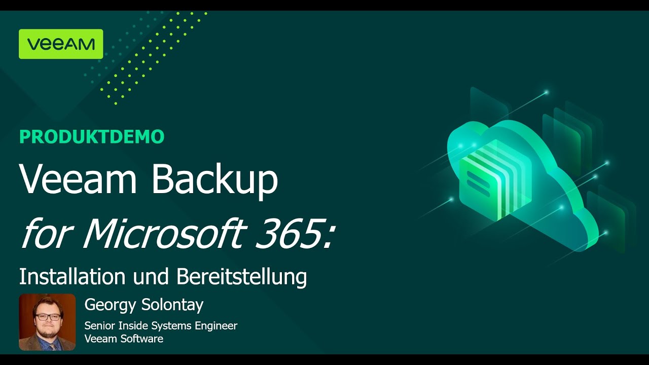Veeam Backup <em>for Microsoft 365</em> – Installation und Bereitstellung video