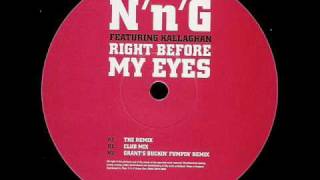 N'n'G 'Right Before My Eyes' (The Remix)