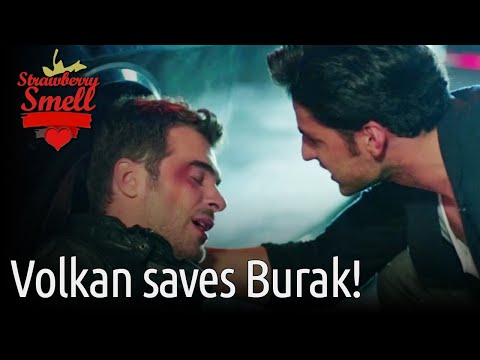 Volkan Saves Burak! - Strawberry Smell (English Subtitles) | Cilek Kokusu