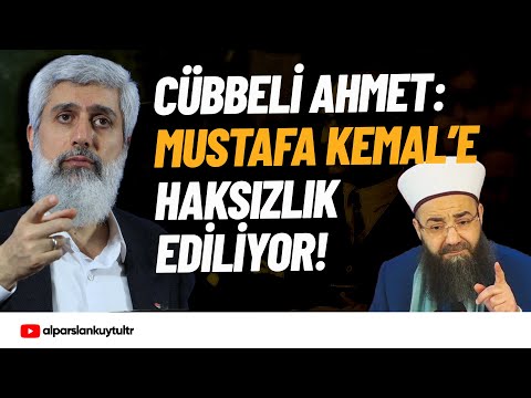 Soner Yalçın: "Cübbeli Ahmet Atatürk'e Haksızlık ediliyor dedi." | Alparslan Kuytul Hocaefendi