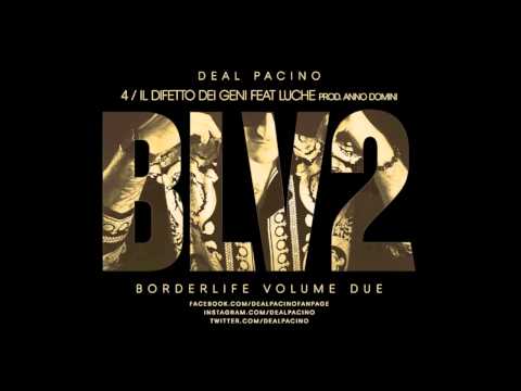 DEAL PACINO Feat LUCHE - IL DIFETTO DEI GENI