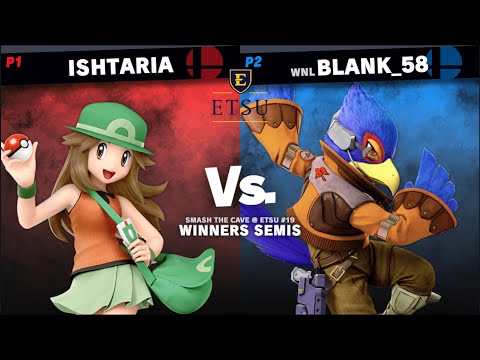 Smash the Cave @ ETSU #19 - Winners Semis: ishtaria (Pokémon Trainer) vs Blank_58 (Falco)