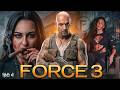 FORCE 3 Full Action Movie John Abraham Sonakshi Sinha Alia Bhatt Latest Bollywood Movie 2026