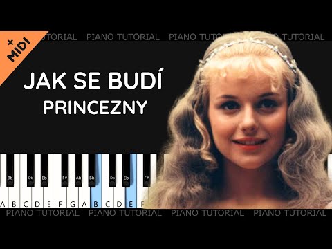 O šípkových růžích - Jak se budí princezny - Helena Vondráčková - Na sedmém lánu (piano tutorial)