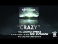 A SKYLIT DRIVE - Crazy - Acoustic (Re-Imagined)