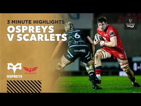 3 Minute Highlights: Ospreys Rugby v Scarlets | Round 9 | Guinness PRO14 2020/21