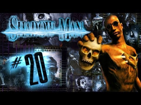 Let's Play Shadow Man #20 - Journey to the Temple of Blood
