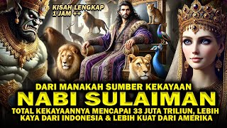 Download lagu Kisah Lengkap Nabi Sulaiman, Manusia Terkaya di Bumi Yang Menguasai Manusia, Bangsa Jin & Binatang mp3