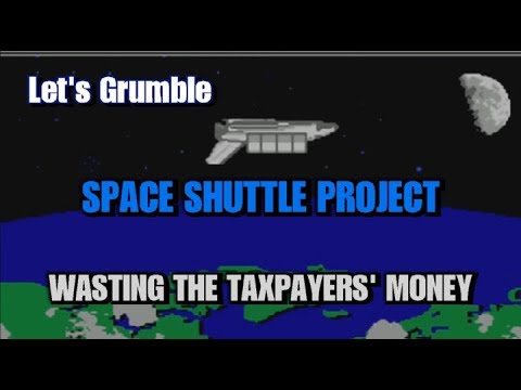 Let's Grumble: Space Shuttle Project
