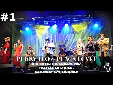 Bukky Leo & Black Egypt ☆ Africa On The Square 2016 @Trafalgar Square