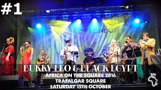 Bukky Leo & Black Egypt ☆ Africa On The Square 2016 @Trafalgar Square