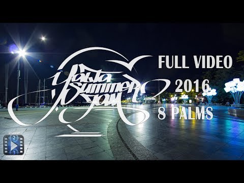 YALTA SUMMER JAM. 8 PALMS | FULL VIDEO | 2016