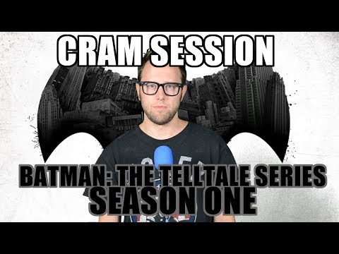 Batman: The Telltale Series: Season 1 In Under 3 Minutes | Cram Session