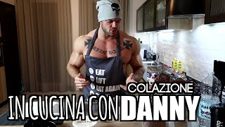 In cucina con DANNY | La colazione del PALESTRATO DOC