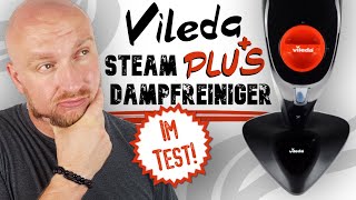 Vileda Steam Plus Test ► Der neue Dampfreiniger von Vileda ✅ Wir haben ihn gecheckt! | Wunschgetreu