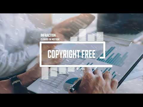 Corporate Motivational by Infraction [No Copyright Music] / Clouds In Motion