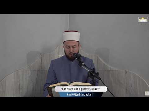 Cila është vula e punëve të mira? | Xhumaja 20.02.2026 | Qëndrim Jashari