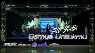 Download lagu  Live Music All Artis Daniswara - Semua Untukmu mp3