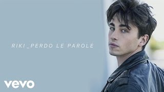 RIKI - Perdo le parole (Lyric Video)