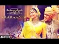 Vaaraandi Full Song Audio Meymarandhaen Paaraayoa Salman Khan Sonam Kapoor