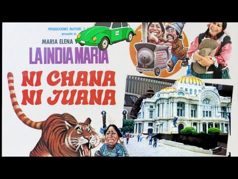 Ni Chana Ni juana (la india maria) 1984  HD pelicula completa
