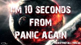 Cult To Follow - 10 Seconds From Panic (Lyrics)