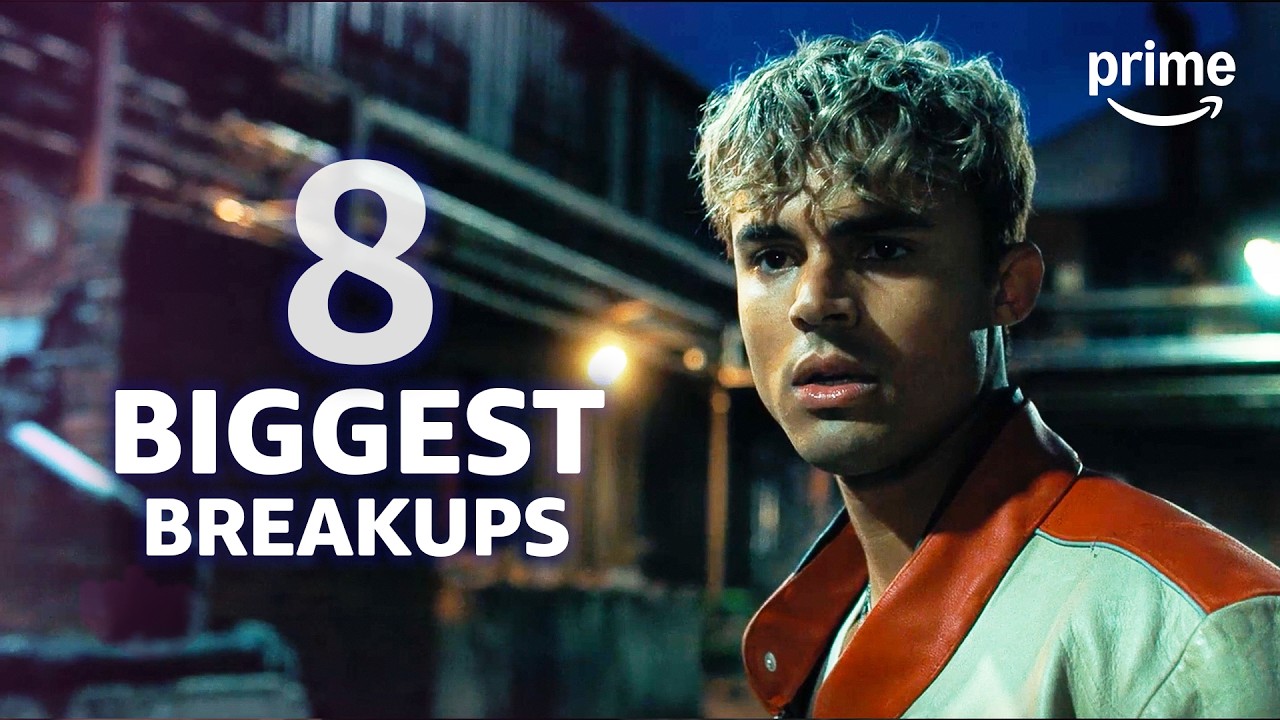8 Breakups We're Still Not Over | Your Fault: London, Off Campus & More | Prime Video