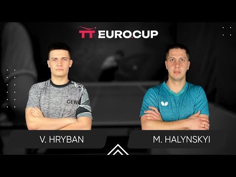 18:50 Vadym Hryban - Mykola Halynskyi 26.10.2024 TT Euro.Cup Ukraine Elite. TABLE 4