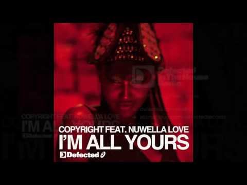 Copyright - I'm All Yours (Main Mix) [Full Length] 2011