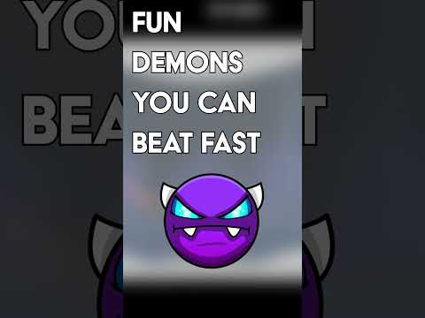 Fun demons to finish quickly!