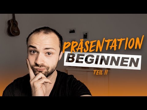 Präsentation beginnen 2.0 - 9 neue Ideen für deinen Einstieg 🆙