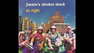 Jimmie's Chicken Shack-Do Right