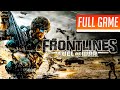 Frontlines: Fuel Of War 2008 Full Game No Commentary