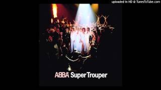 ABBA - Super Trouper (REMASTERED)