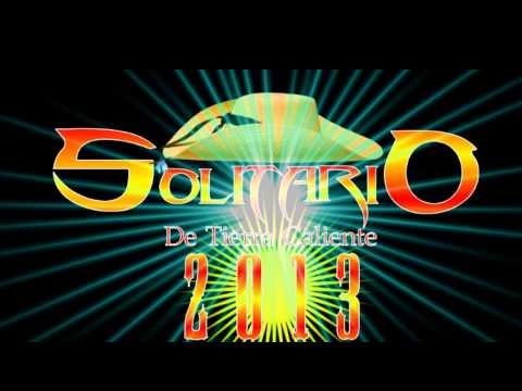 Solitario De Tierra Caliente 2013